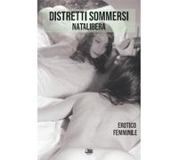 Distretti sommersi di Nata Libera, 2021, Indipendently Published