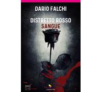Distretto rosso sangue