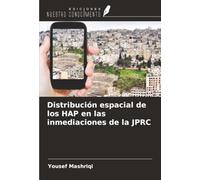 Distribución espacial de los HAP en las inmediaciones de la JPRC