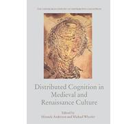 Distributed Cognition in Medieval and Renaissance Culture (Copertina rigida)