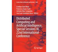 Distributed Computing and Artificial Intelligence, Special Sessions III, 22nd International Conference: 1626
