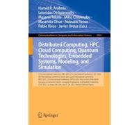 Distributed Computing, HPC, Cloud Computing, Quantum Technologies, Embedded Systems, Modeling, and Simulation: 23rd International Conference, ESCS ... July 21-24, 2025, Revised Selected Papers