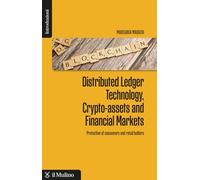 Distributed ledger technology, crypto-assets and financial markets. Protection of consumers and retail holders