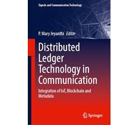 Distributed Ledger Technology in Communication: Integration of Iot, Blockchain and Metadata
