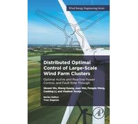 Distributed Optimal Control of Large-Scale Wind Farm Clusters: Optimal Active and Reactive Power Control and Fault Ride Through