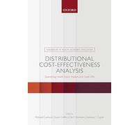 Richard Cookson – Analisi distributiva costo-efficacia: Impatti e compromessi sull'equità sanitaria