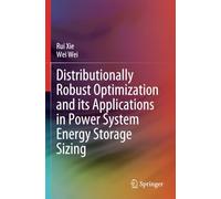 Distributionally Robust Optimization and its Applications in Power System Energy Storage Sizing