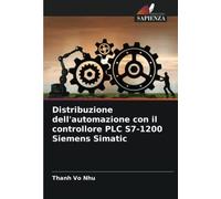 Distribuzione dell'automazione con il controllore PLC S7-1200 Siemens Simatic