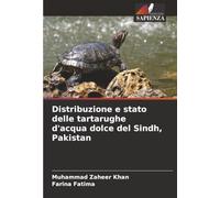 Distribuzione e stato delle tartarughe d'acqua dolce del Sindh, Pakistan