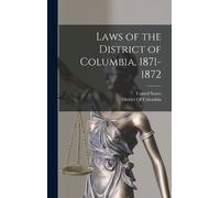 District of Columbia Unit Laws of the District of Columbia, (Copertina rigida)