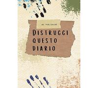 Distruggi questo diario