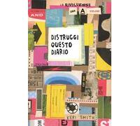 Distruggi questo diario (ora a colori)