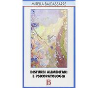 Disturbi alimentari e psicopatologia