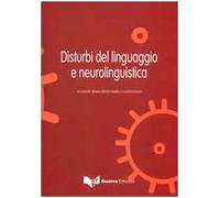 Disturbi del linguaggio e neuroliguistica