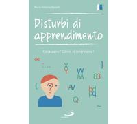 Disturbi di apprendimento. Cosa sono? Come si interviene? - Danelli Maria ...