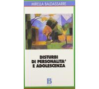 Disturbi di personalità e adolescenza