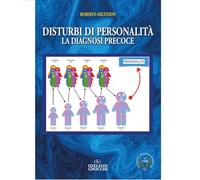 Disturbi di personalità. La diagnosi precoce