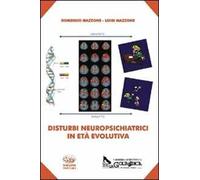 Disturbi neuropsichiatrici in età evolutiva