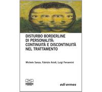 Disturbo borderline della personalità: continuità e discontinuità nel trattamento