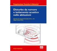 Disturbo da rumore e isolamento acustico nelle abitazioni