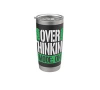 Disturbo D'ansia Overthinking Mode On Bicchiere termico in acciaio inox doppia parete