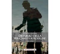 Disturbo della personalità borderline. Casi clinici [Paperback] [Jun 01, 2022] C