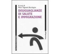 Disuguaglianze di salute e immigrazione