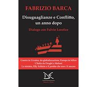 Disuguaglianze e conflitto, un anno dopo