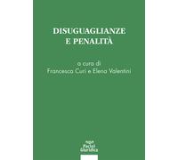 Disuguaglianze e penalità - 2024 - Pacini Giuridica (Diritto)