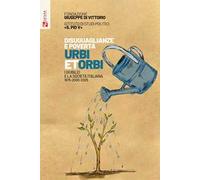 Disuguaglianze e povertà. Urbi et orbi. I Giubilei nella società italiana 1975-2000-2025