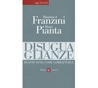 Disuguaglianze. Quante sono, come combatterle