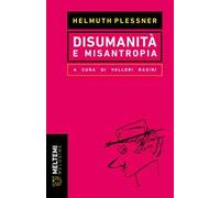Disumanità e misantropia