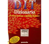 DIT. Dizionario tedesco-italiano, italiano-tedesco