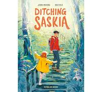 Ditching Saskia
