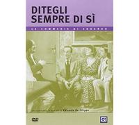 Ditegli Sempre Di Si (Le Commedie Di Eduardo)