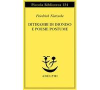 Ditirambi di Dioniso e Poesie postume