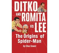 Ditko & Romita vs Lee: The Origins of the Amazing Spider-Man