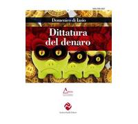 Dittatura del denaro