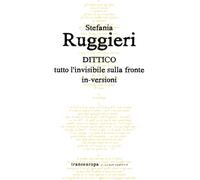 Dittico - 2024 - Transeuropa (Nuova poetica)