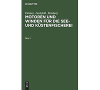 Dittmer Lieckfe Dittmer; Lieckfeld; Romberg: Motoren Und Wind (Copertina rigida)