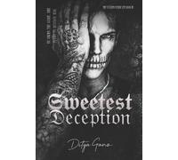 Ditya Ganz The Sweetest Deception (Tascabile) Valenti Syndicate