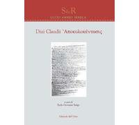Libri Lucio Anneo Seneca - Diui Claudii Apokolokentosis. Ediz. Multilingue