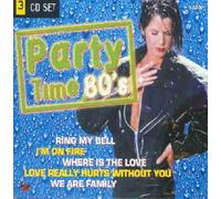 Div. Interpreten - Various - Party Time 80's