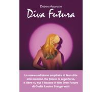 Diva Futura - 2025 - Sonzogno (Varia)