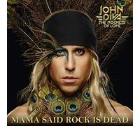 John Diva & the Rockets of Love Mama Said Rock Is Dead (CD) Album Digipak