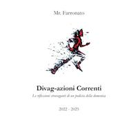 Divag-azioni correnti. Le riflessioni stravaganti di un podista della domenica
