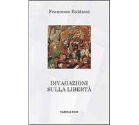 Divagazioni sulla libertà