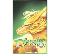 Divalis: L'éveil