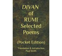 DIVAN of RUMI ~Selected Poems~: (Pocket Edition)
