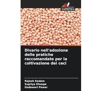 Divario nell'adozione delle pratiche raccomandate per la coltivazione dei ceci